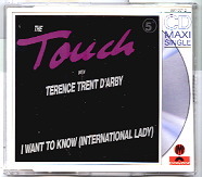 The Touch & Terence Trent D'arby - I Want To Know